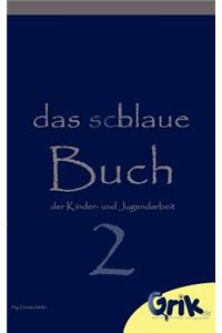 schlaue, blaue Buch der Kinder- und Jugendarbeit 2