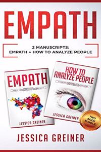 Empath: 2 Manuscripts: Empath And How To Analyze People