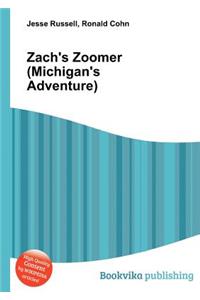 Zach's Zoomer (Michigan's Adventure)
