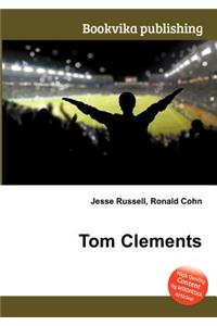 Tom Clements