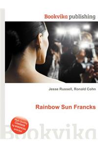 Rainbow Sun Francks