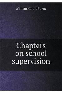 Chapters on School Supervision