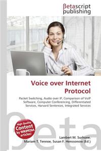 Voice Over Internet Protocol