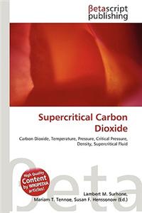 Supercritical Carbon Dioxide