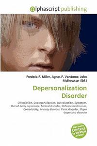 Depersonalization Disorder
