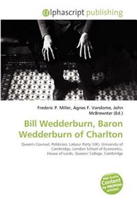 Bill Wedderburn, Baron Wedderburn of Charlton