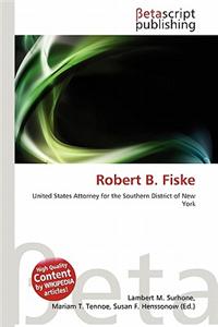 Robert B. Fiske