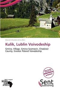 Kulik, Lublin Voivodeship