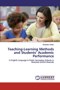 Teaching-Learning Methods and Students' Academic Performance