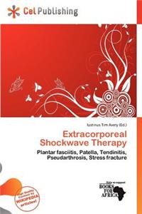 Extracorporeal Shockwave Therapy