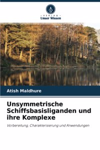 Unsymmetrische Schiffsbasisliganden und ihre Komplexe