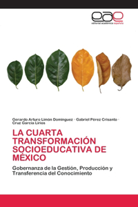 Cuarta Transformación Socioeducativa de México