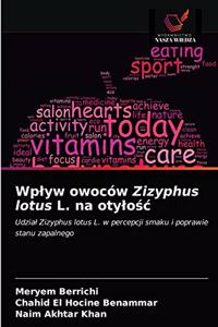Wplyw owoców Zizyphus lotus L. na otylosc