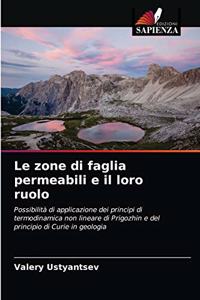 Le zone di faglia permeabili e il loro ruolo