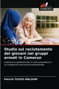 Studio sul reclutamento dei giovani nei gruppi armati in Camerun