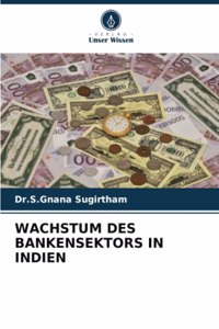 Wachstum Des Bankensektors in Indien