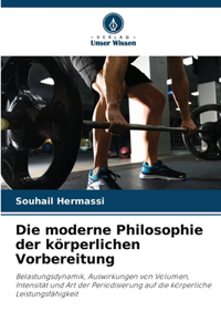 moderne Philosophie der körperlichen Vorbereitung