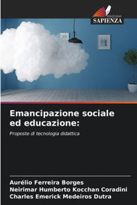 Emancipazione sociale ed educazione