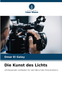 Kunst des Lichts