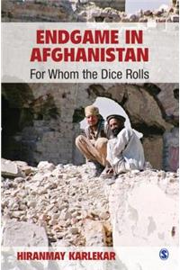 Endgame in Afghanistan