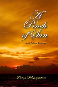 A Pinch Of Sun And Other Poems