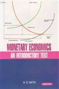 Monetary Economics: And Intoductory Text