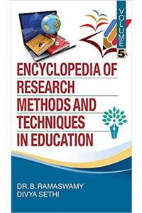 ENCYCLOPEDIA OF RESEARCH METHODS AND TECHNIQUES IN EDUCATION