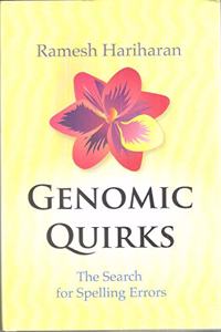 Genomic Quirks The Search For Spelling Errors