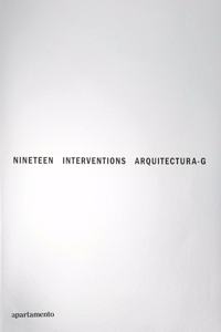 Nineteen Interventions: Arquitectura-G