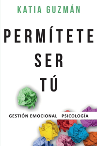 Permítete ser tú