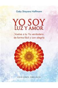Yo Soy Luz y Amor