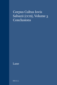 Corpus Cultus Iovis Sabazii (Ccis), Volume 3