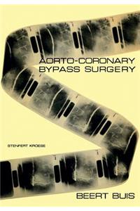 Aorto-Coronary Bypass Surgery