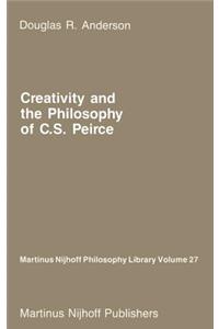 Creativity and the Philosophy of C.S. Peirce