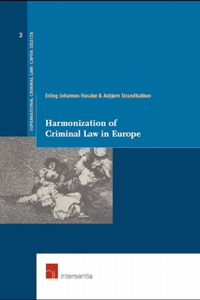 Harmonization of Criminal Law in Europe