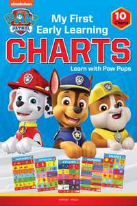 Paw Patrol - My First Early Learning 10 Charts for Children: Learn with Paw Pups (Alphabet, Animals, Birds, Colors, Fruits, Numbers, Opposites, Shapes, Transport, Vegetables)