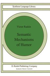 Semantic Mechanisms of Humor