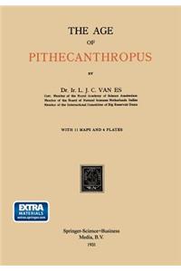 The Age of Pithecanthropus