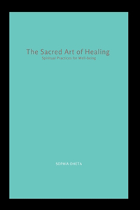 Sacred Art of Healing