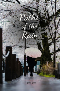 Paths of the Rain