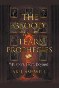Blood and Tears Prophecies