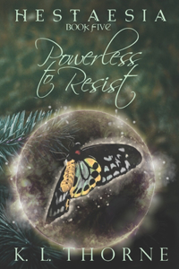 Powerless to Resist