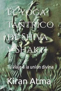 yoga tántrico de Shiva y Shakti