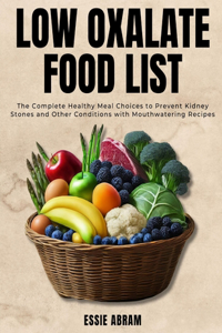 Low Oxalate Food List