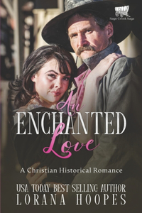 An Enchanted Love