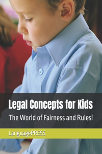 Legal Concepts for Kids