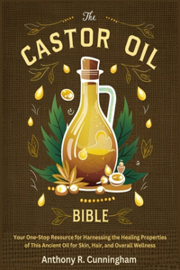 Castor Oil Bible