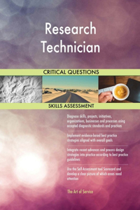 Research Technician Critical Questions Skills Assessment