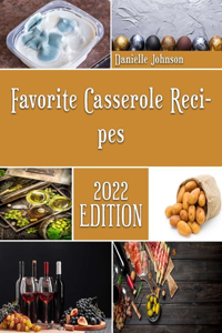 Favorite Casserole Recipes
