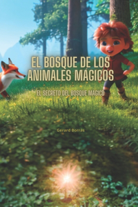 El bosque de los animales mágicos
